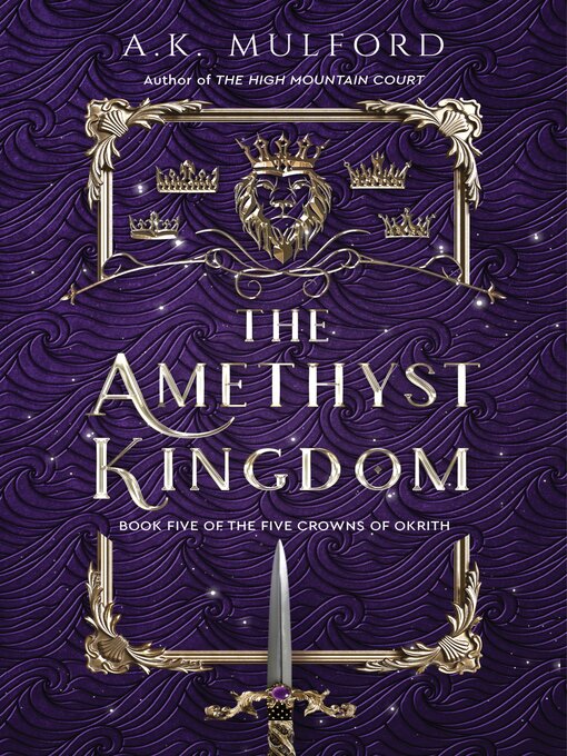 Title details for The Amethyst Kingdom by A.K. Mulford - Available